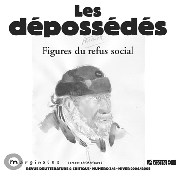 Les dépossédés - Revue Marginales